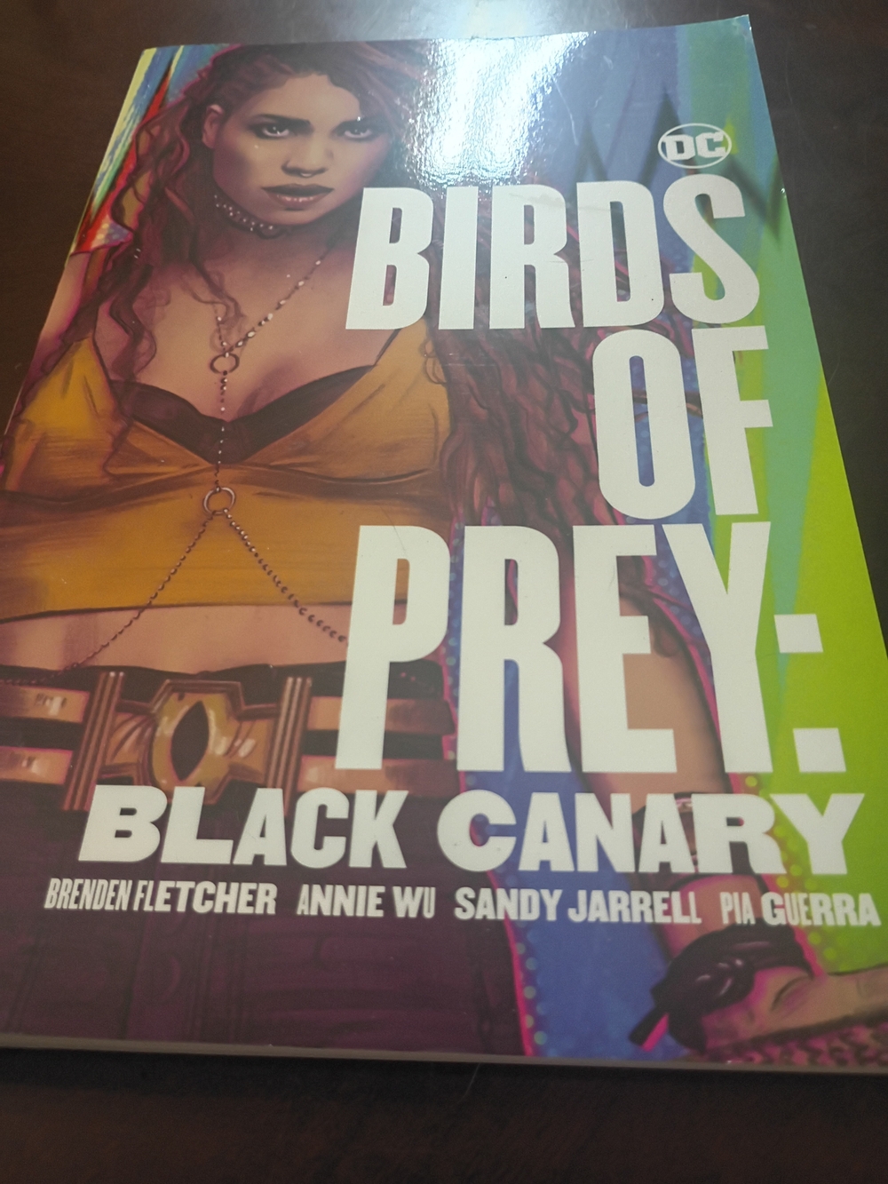 DC Birds of Prey: Black Canary Graphic Novel - Yellow, Green, Blue